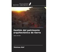 Gestión del patrimonio arquitectónico de tierra: Oasis de Siwa