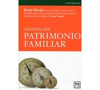 Gestión del patrimonio familiar | Borja Durán