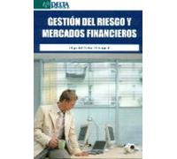 Gestion Del Riesgo Y Mercados Financieros