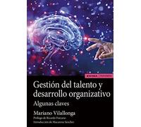 Gestión Del talento y desarrollo organizativo (ASTROLABIO ECONOMIA Y EMPRESA)