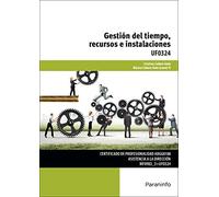 Gestión del tiempo, recursos e instalaciones (Administración y Gestión)