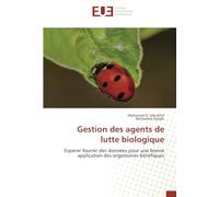 Gestion des agents de lutte biologique: Espérer fournir des données pour une bonne application des organismes bénéfiques
