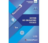 Gestion des obligations fiscales BTS CG 1re année: Processus 3