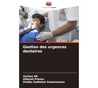 Gestion des urgences dentaires