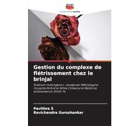 Gestion du complexe de flétrissement chez le brinjal: Solanum melongena L. causée par Meloidogyne incognita Kofoid et White Chitwood et Ralstonia solanacearum Smith Ya