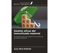Gestión eficaz del inmovilizado material: Un enfoque práctico de la gestión en los centros de formación profesional