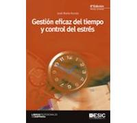 Gestion Eficaz Del Tiempo Y Control Del Estres - 6ª Edicion