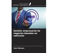 Gestión empresarial de negocios basados en vehículos