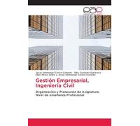 Gestión Empresarial, Ingeniería Civil: Organización y Planeación de Asignatura, Nivel de enseñanza Profesional