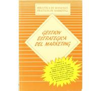 Gestión estratégica del marketing (SIN COLECCION)