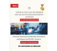 Gestion et pilotage du système de management de la qualité Tous secteurs d’activité: Guide pratique pour le fonctionnement, la maîtrise et ... SMALL ENTERPRISES BOOKS FOR ALL BUSINESSES)