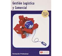 Gestión Logistica y Comercial (Cicl-Administracion) - 9788417899578