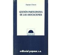 Gestión participativa de las asociaciones (Promoción cultural)