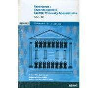 Gestion Procesal Y Administrativa. Resumenes (2 Vols.) Segundo Ejercic