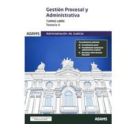 Gestión Procesal Y Administrativa. Turno Libre. Temario 4