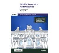 Gestion Procesal Y Administrativa (turno Libre). Temario 3