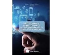 Gestión Pública y bienestar social. Calidad y transparencia en las distintas administraciones (SIN COLECCION)