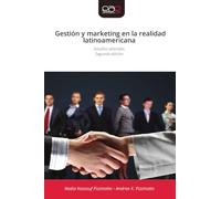 Gestión y marketing en la realidad latinoamericana: Estudios setoriales.Segunda edición