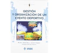 Gestion Y Organizacion De Un Evento Deportivo