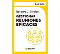 Gestionar Reuniones Eficaces (soft Skills)