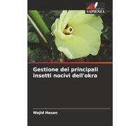 Gestione dei principali insetti nocivi dell'okra