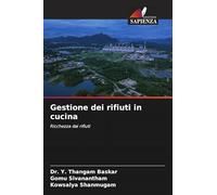 Gestione dei rifiuti in cucina: Ricchezza dai rifiuti