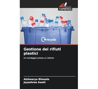 Gestione dei rifiuti plastici: Un sondaggio presso un istituto