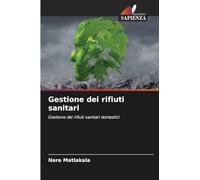 Gestione dei rifiuti sanitari: Gestione dei rifiuti sanitari domestici