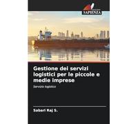Gestione dei servizi logistici per le piccole e medie imprese