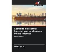 Gestione dei servizi logistici per le piccole e medie imprese: Servizio logistico