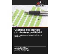 Gestione del capitale circolante e redditività