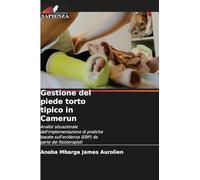 Gestione del piede torto tipico in Camerun