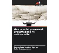 Gestione del processo di progettazione nel settore edile