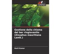Gestione della chioma del ber ringiovanito (Zizyphus mauritiana Lamk.)