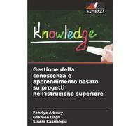 Gestione della conoscenza e apprendimento basato su progetti nell'istruzione superiore