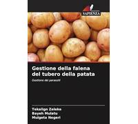Gestione della falena del tubero della patata: Gestione dei parassiti