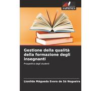 Gestione della qualità della formazione degli insegnanti: Prospettiva degli studenti