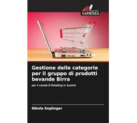Gestione delle categorie per il gruppo di prodotti bevande Birra: per il canale E-Retailing in Austria