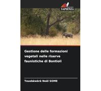 Gestione delle formazioni vegetali nelle riserve faunistiche di Bontioli