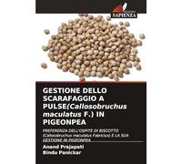 GESTIONE DELLO SCARAFAGGIO A PULSE(Callosobruchus maculatus F.) IN PIGEONPEA: PREFERENZA DELL'OSPITE DI BISCOTTO (Callosobruchus maculatus Fabricius) E LA SUA GESTIONE IN PIGEONPEA