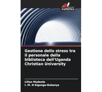 Gestione dello stress tra il personale della biblioteca dell’Uganda Christian University