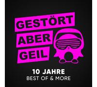 Gestört aber Ge Gestört aber GeiL - 10 Jahre Best of & Mo (CD) (Importación USA)