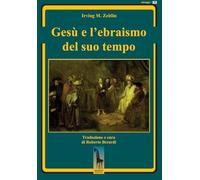 Gesù e l'ebraismo del suo tempo (Miraggi)