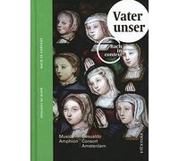 Gesualdo Consort Amsterdam - BACH, Johann Sebastian:Bach Contextueel vol.IV Vater unser