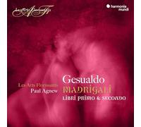 Gesualdo/Les Arts Florissants Paul Agnew - Madrigali Libri Primo & Secondo