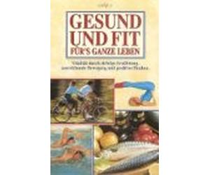 Gesund und Fit für's ganze Leben [Alemania] [VHS]