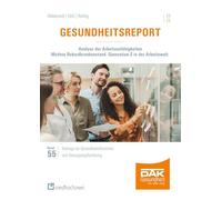 Gesundheitsreport 2025: Analyse der Arbeitsunfähigkeiten. Mythos Rekordkrankenstand. Generation Z in der Arbeitswelt.: 55