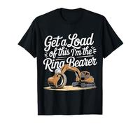 Get A Load of This I'm The Ring Bearer Lindo Hijo - Camiseta