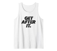 Get After It Inspirational Motivational Discipline Workout Camiseta sin Mangas
