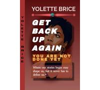 Get Back Up Again: You are not Done Yet